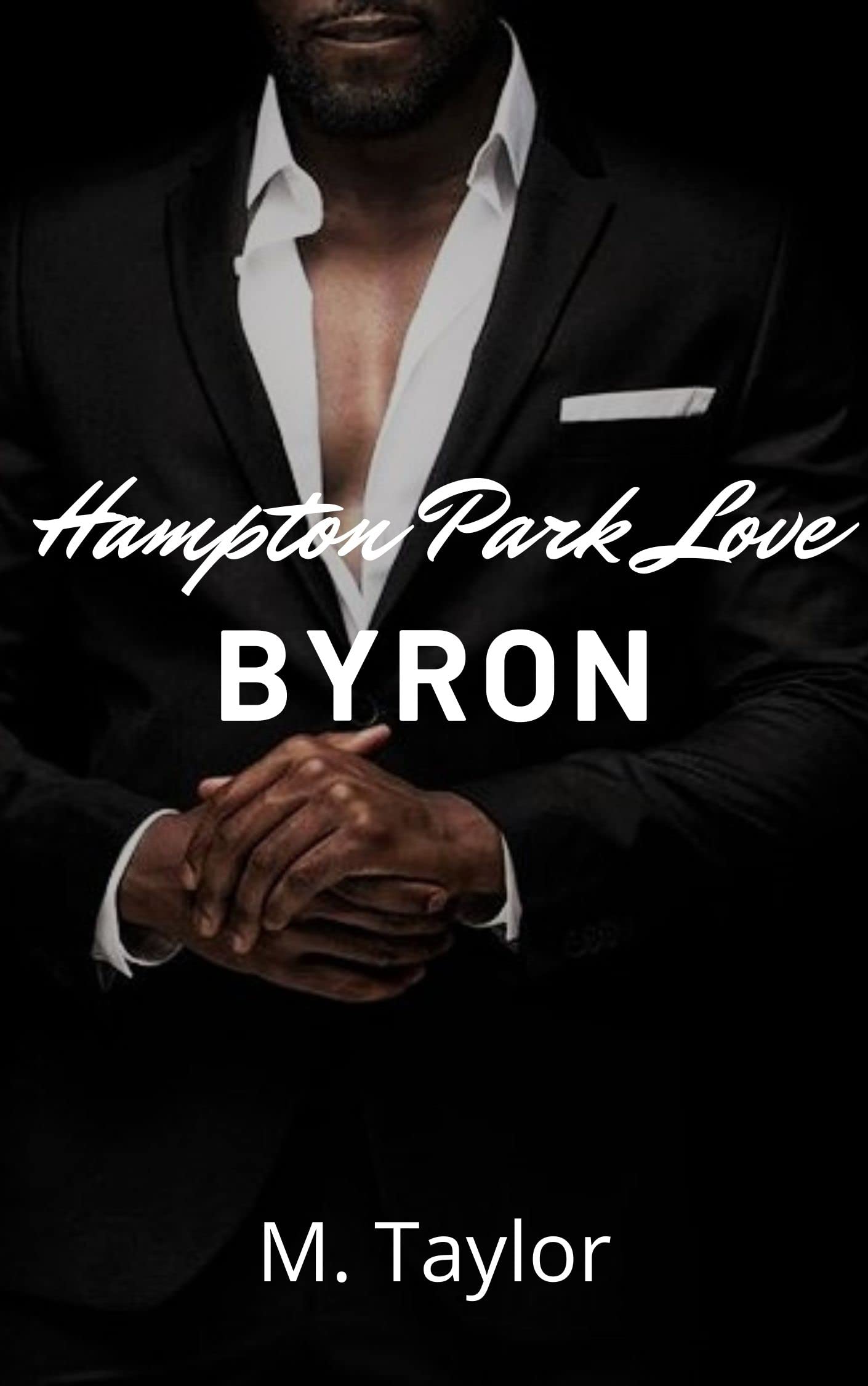 BYRON: Hampton Park Love