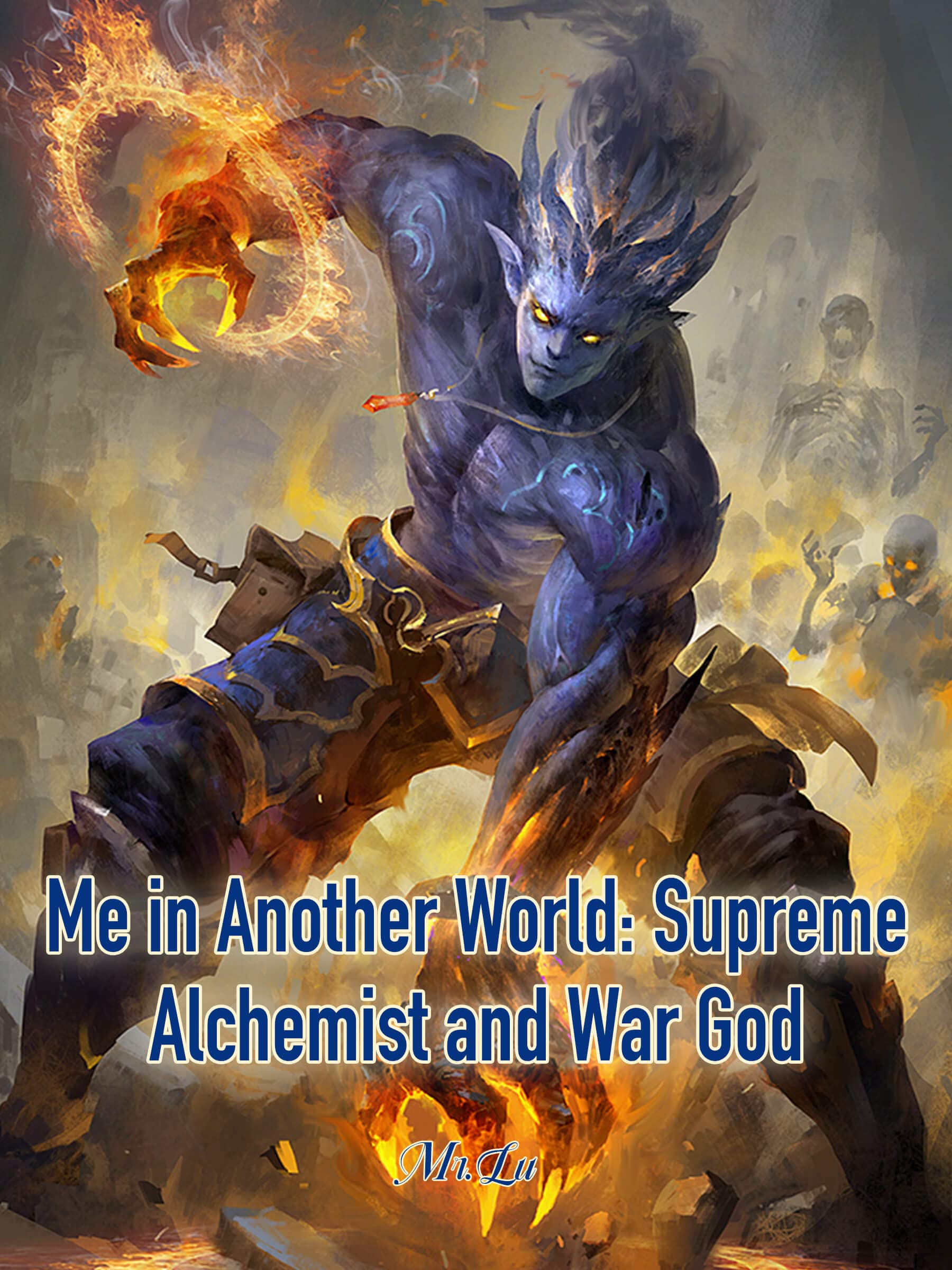 Me in Another World: Supreme Alchemist and War God: Reborn Wuxia Cultivation Epic Book 2