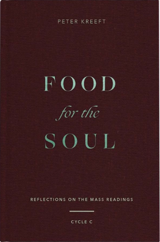 Food for the Soul: Reflections on the Mass Readings (Cycle C)