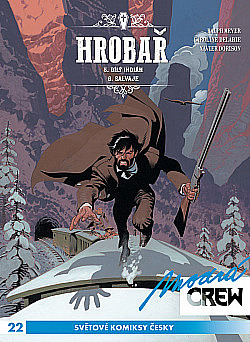 Hrobař: Bílý indián, Salvaje