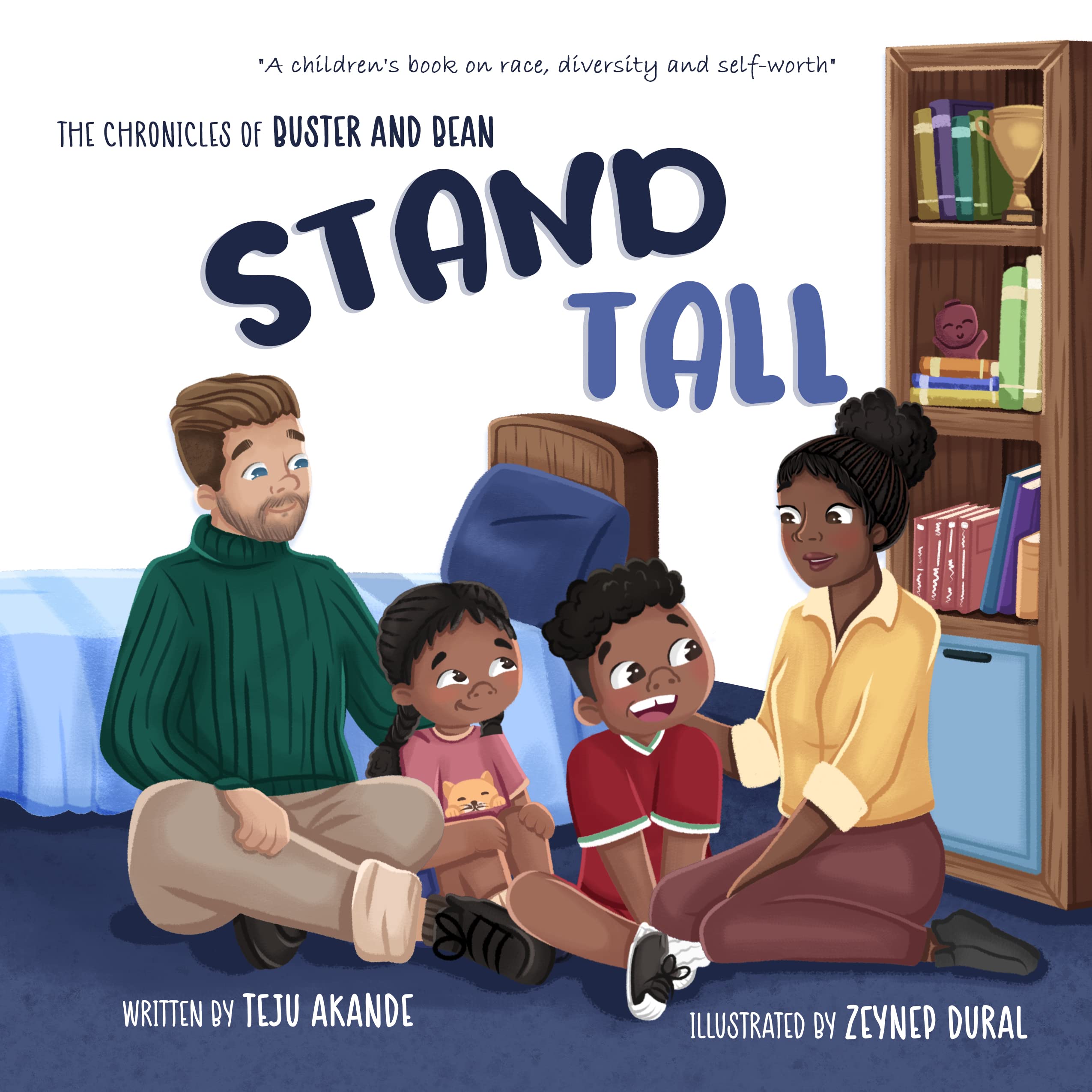 STAND TALL A children's book on race, diversity and selfworth by Teju
