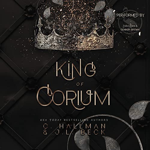 King of Corium (Corium University, #1)