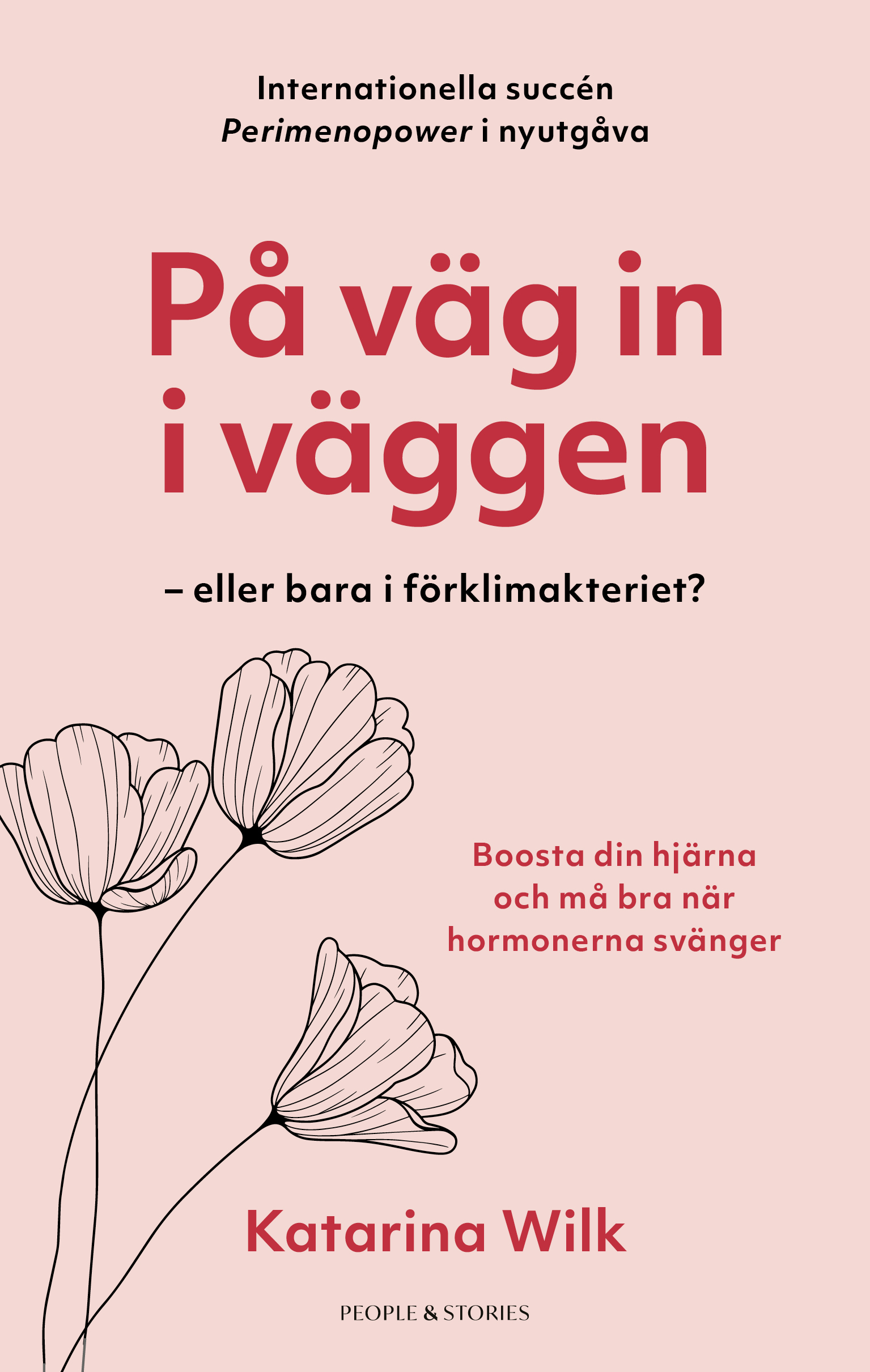 På väg in i väggen - Eller bara i förklimakteriet?