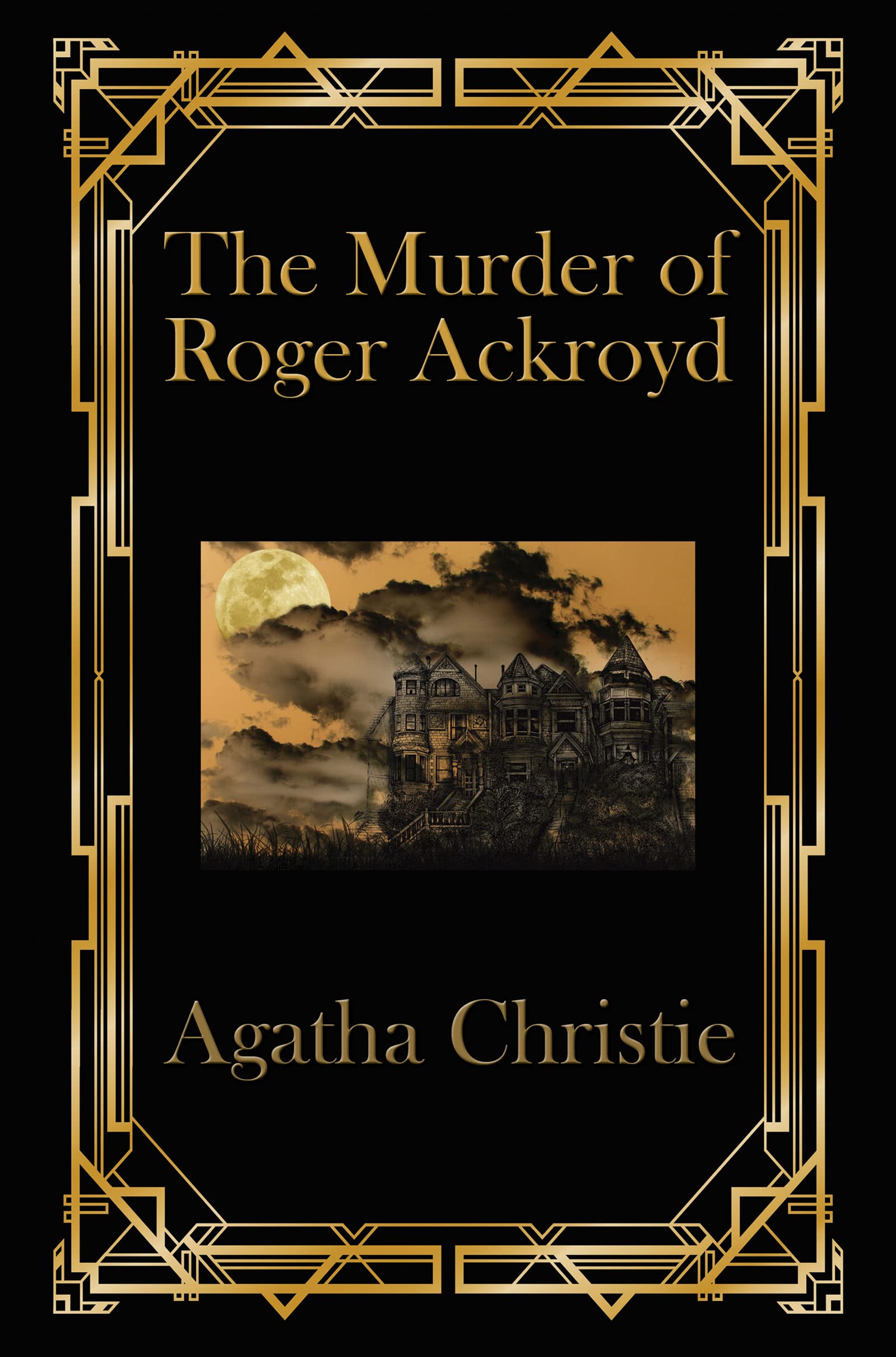 The Murder of Roger Ackroyd by Agatha Christie Goodreads