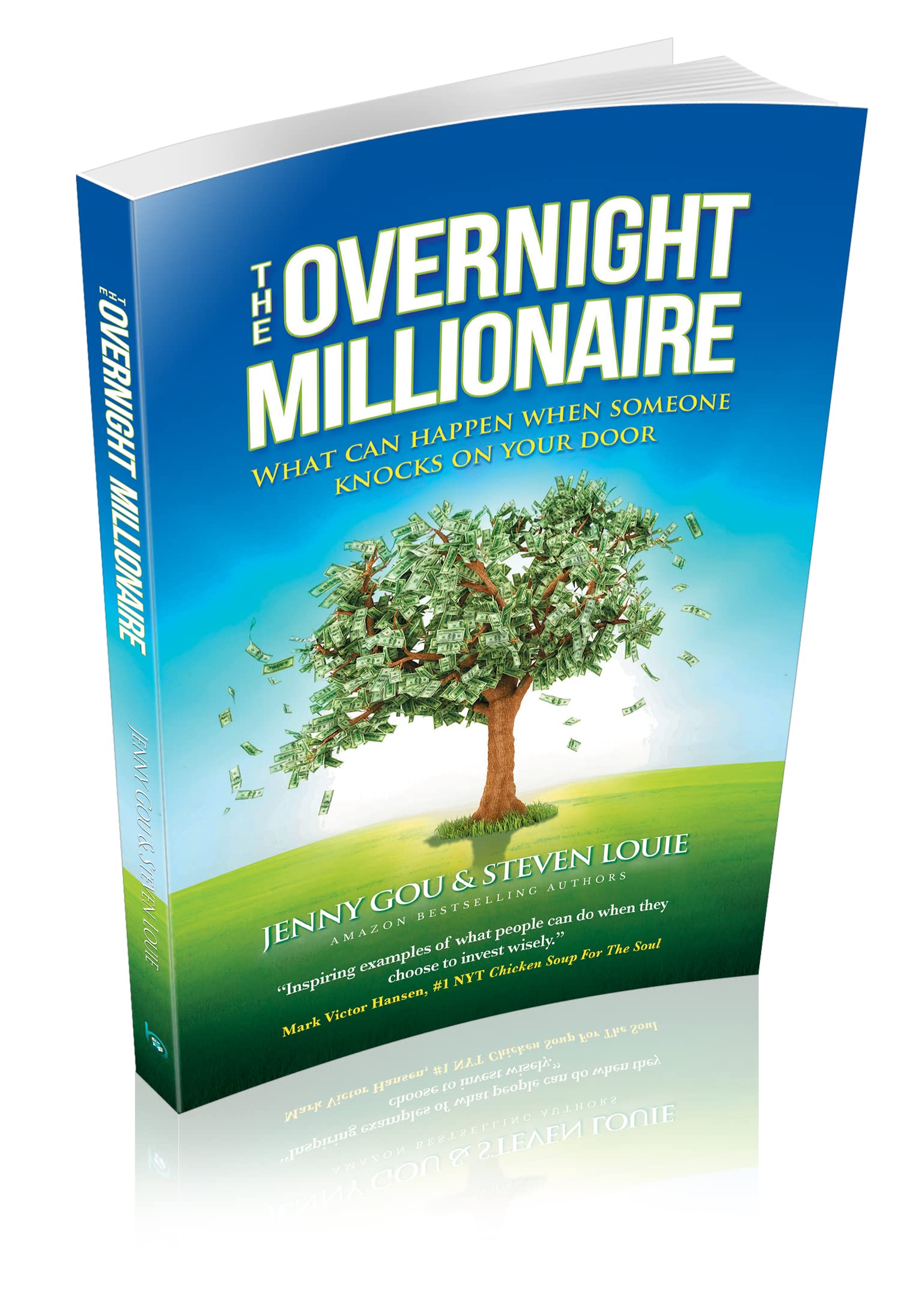 THE OVERNIGHT MILLIONAIRE What Can Happen When Someone Knocks On Your