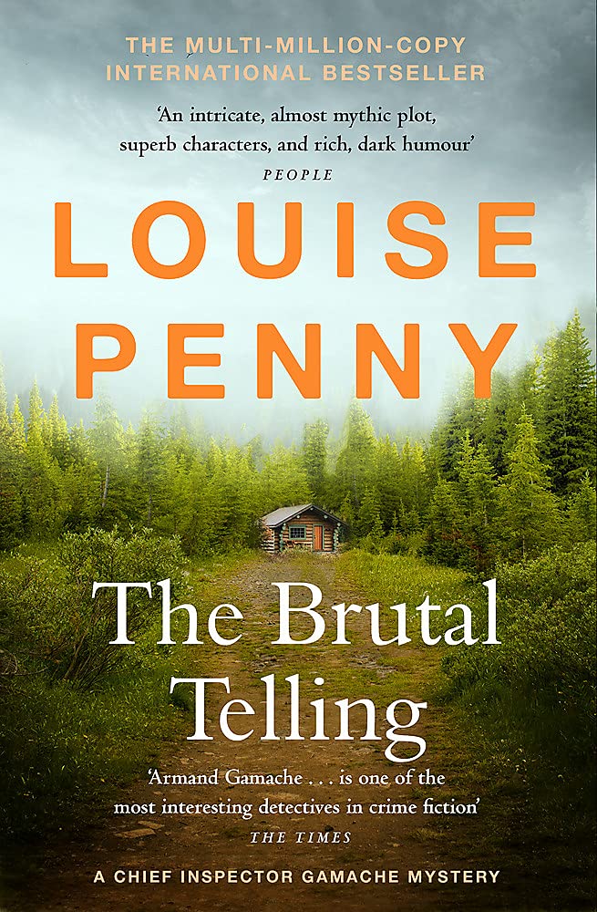 The Brutal Telling (Chief Inspector Gamache #5)