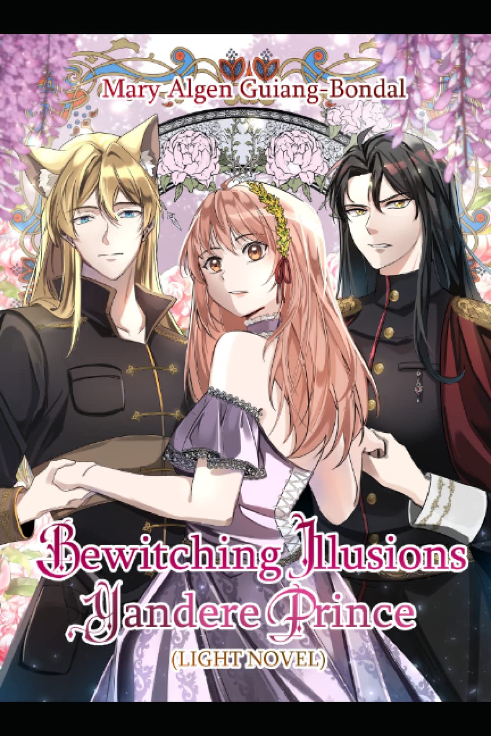 Bewitching Illusions Yandere Prince (Light Novel) Yandere Light Novel