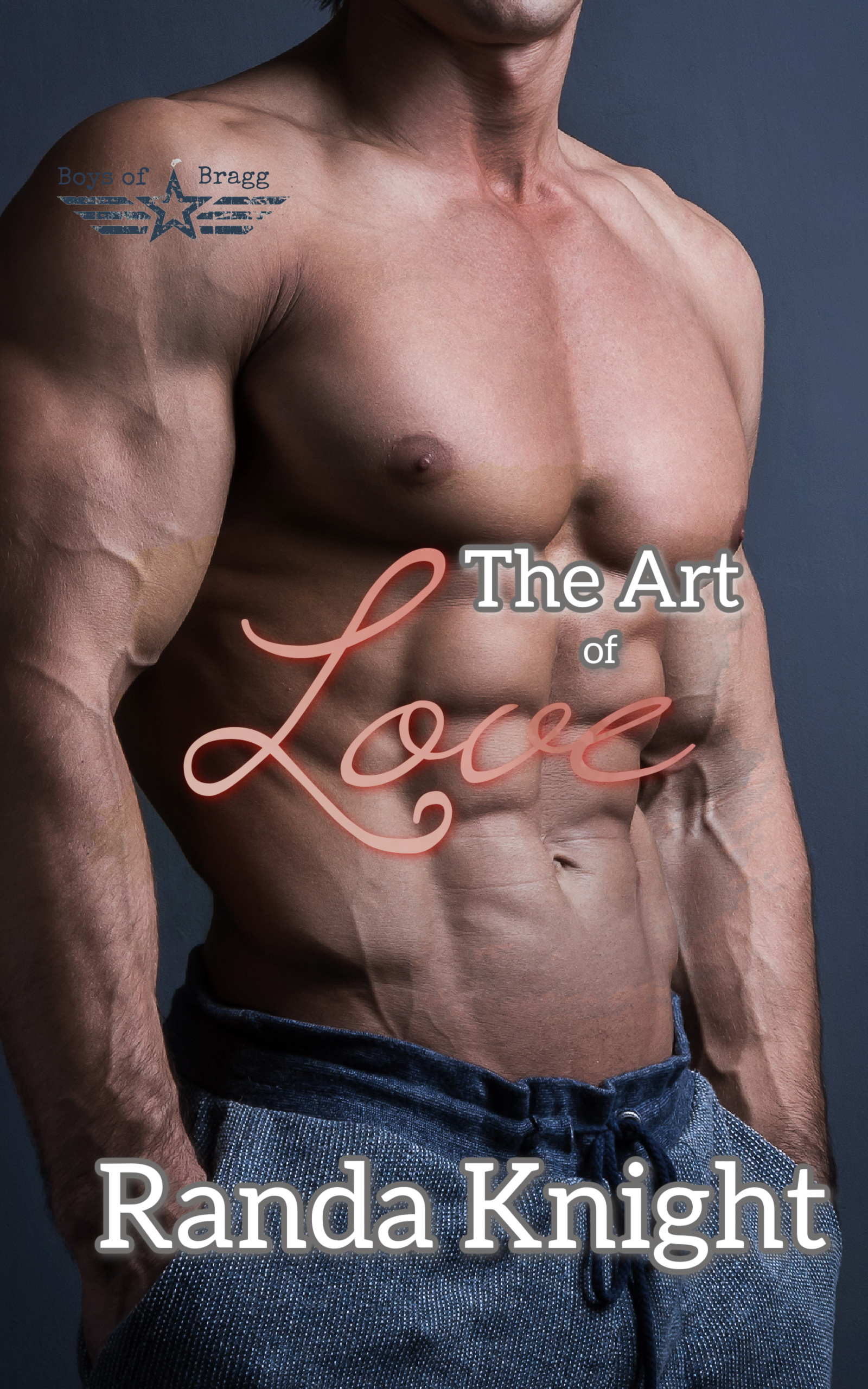 The Art of Love (Boys of Bragg) by Randa Knight | Goodreads