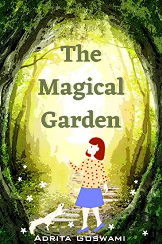 The Magical Garden