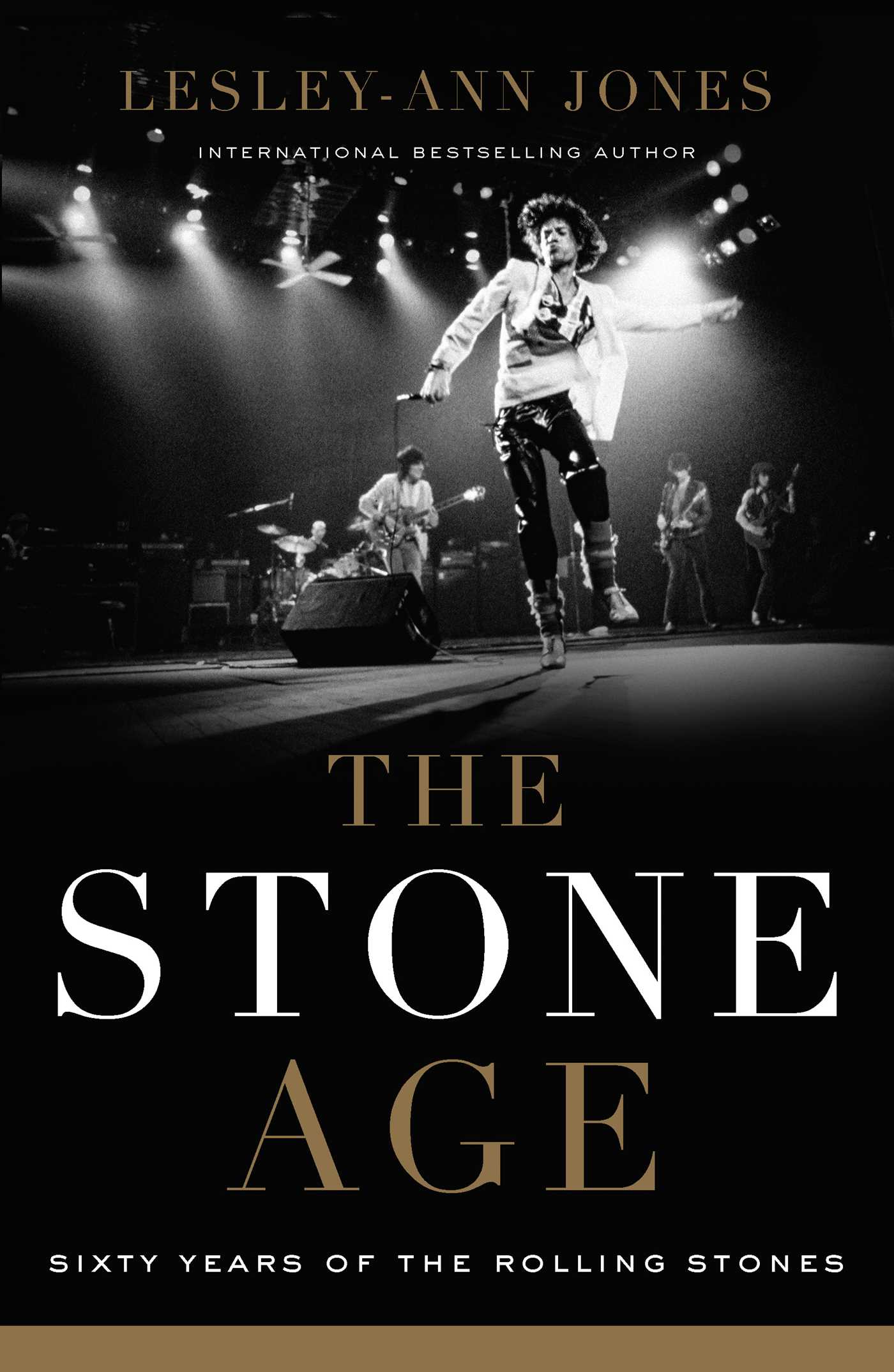 The Stone Age: Sixty Years of The Rolling Stones by Lesley