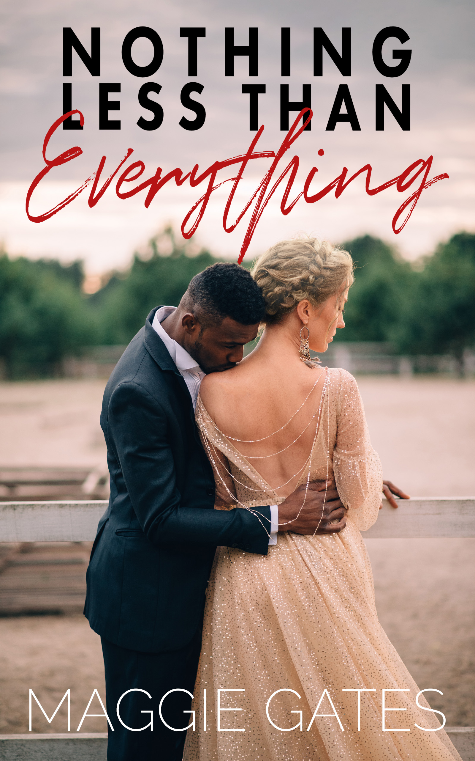 Nothing Less Than Everything book cover