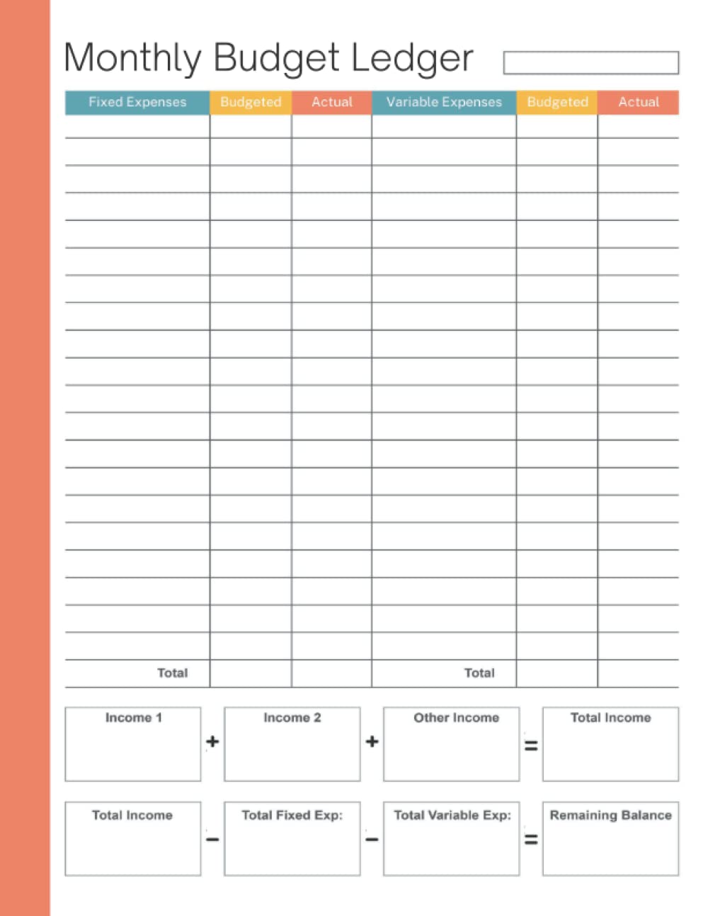 Monthly Budget Ledger Keep Track Of Fixed Expenses, Variable Expenses, And Remaining