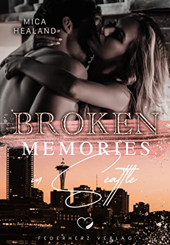 Broken Memories in Seattle book cover