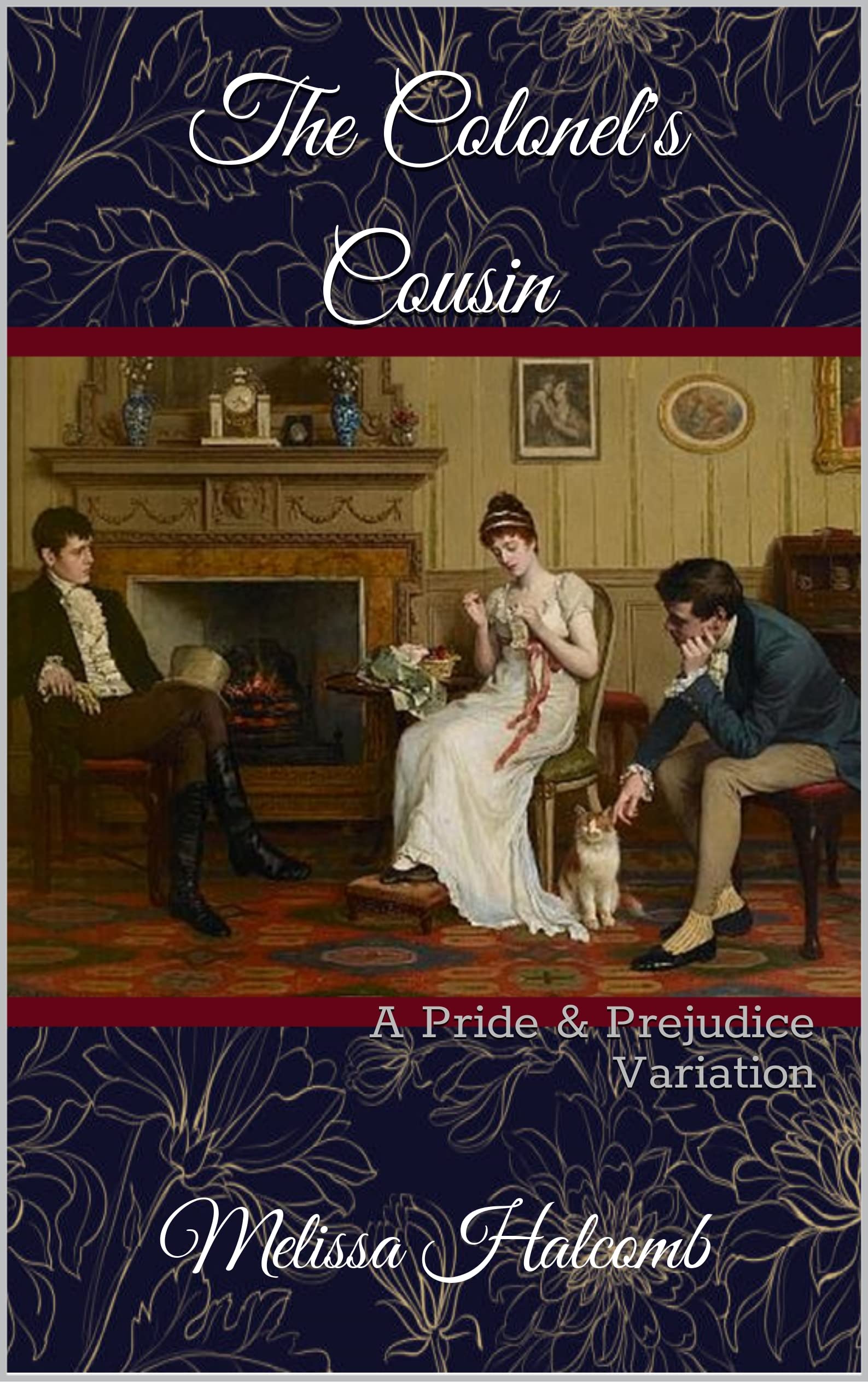 The Colonel's Cousin: A Pride & Prejudice Variation
