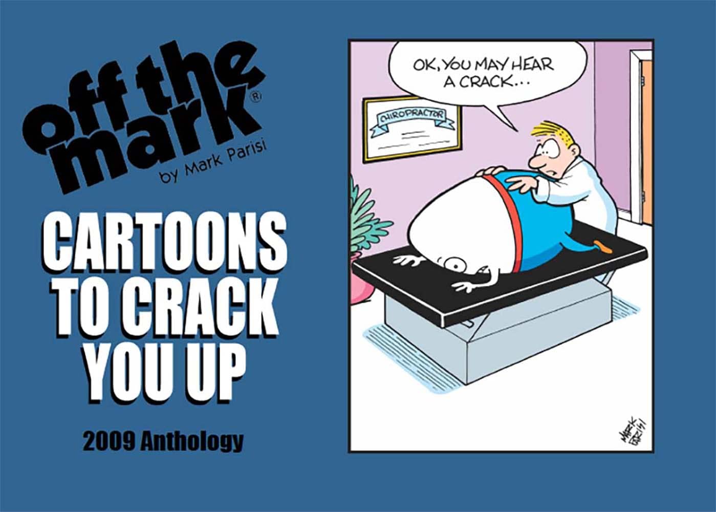 Cartoons to Crack You Up: 2009 Anthology