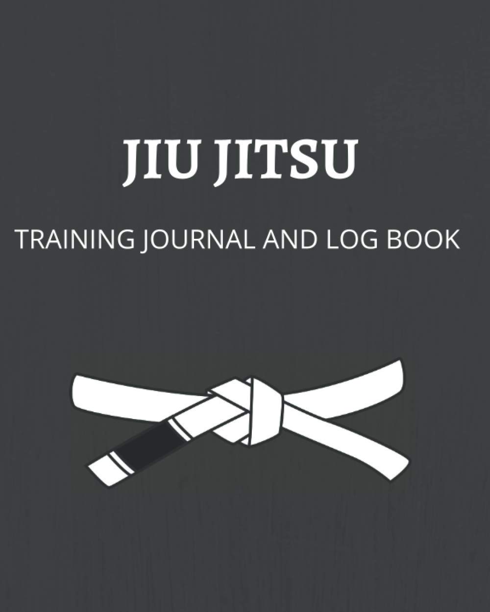 Jiu Jitsu Training Journal and Log Book BJJ Training Notebook Jiu