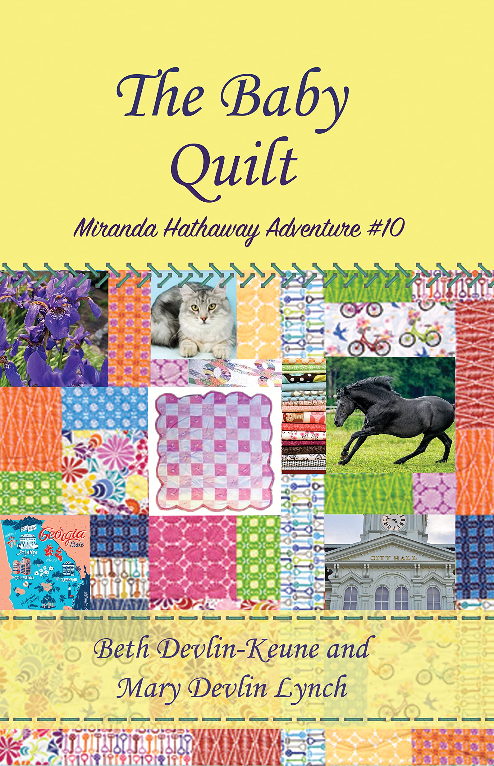 The Baby Quilt: Miranda Hathaway Adventure #10