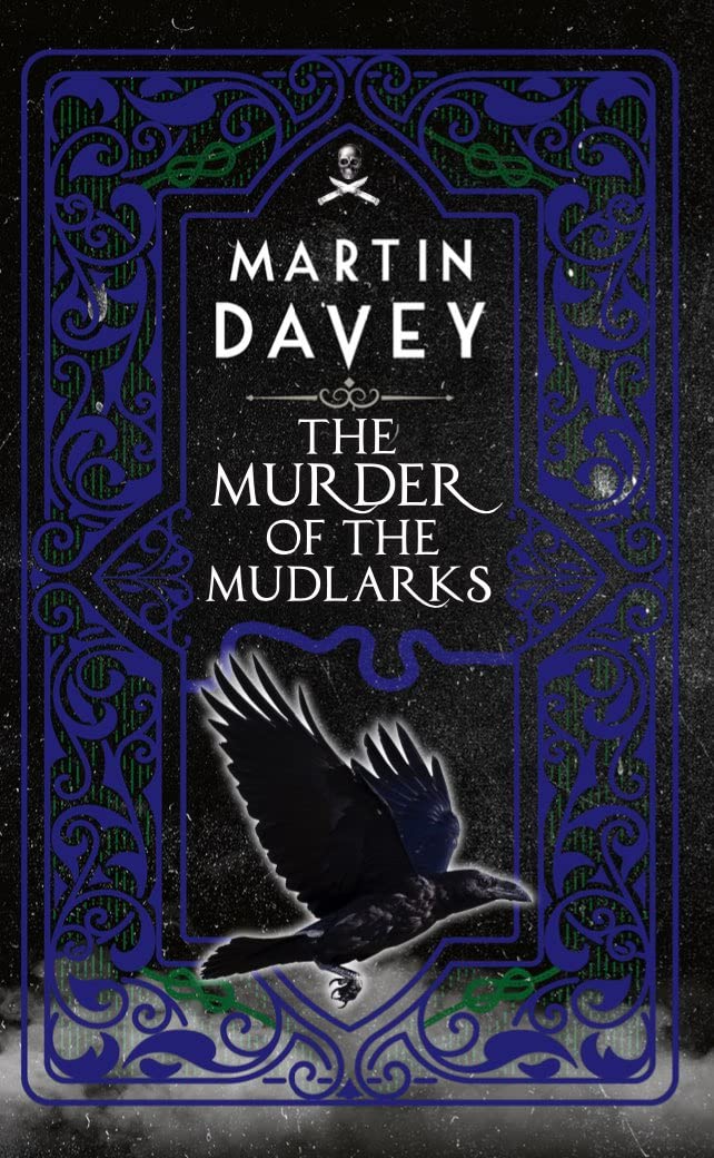The Murder of the Mudlarks (The Black Museum, #6).