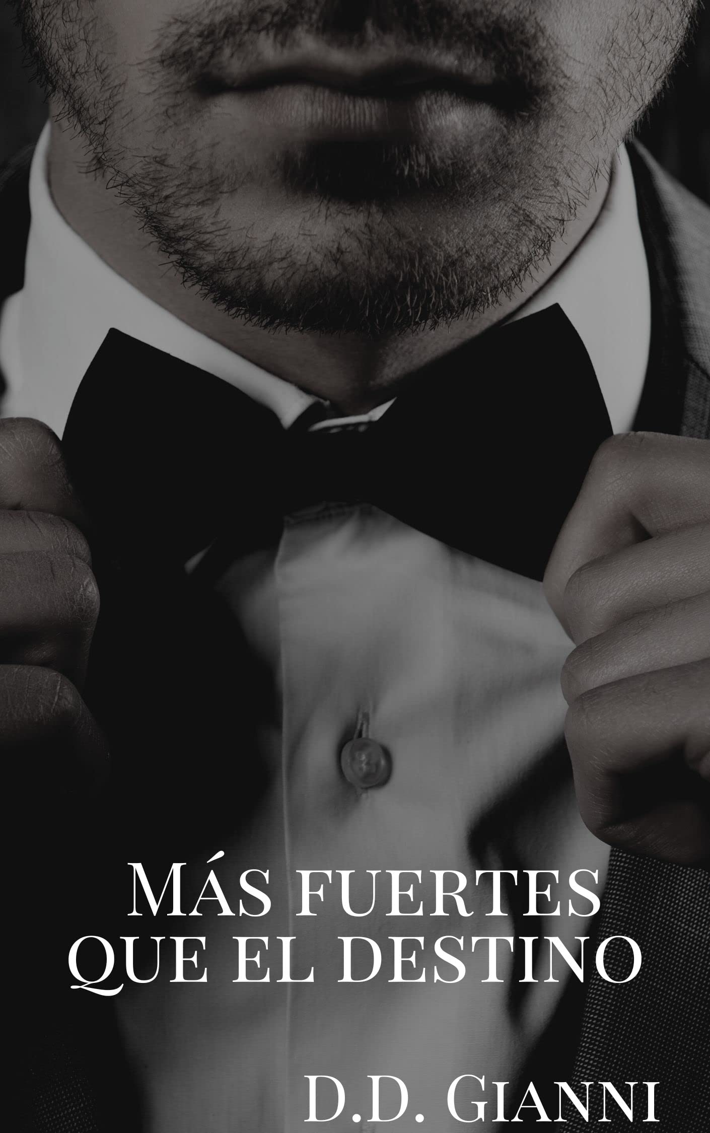 Más fuertes que el destino