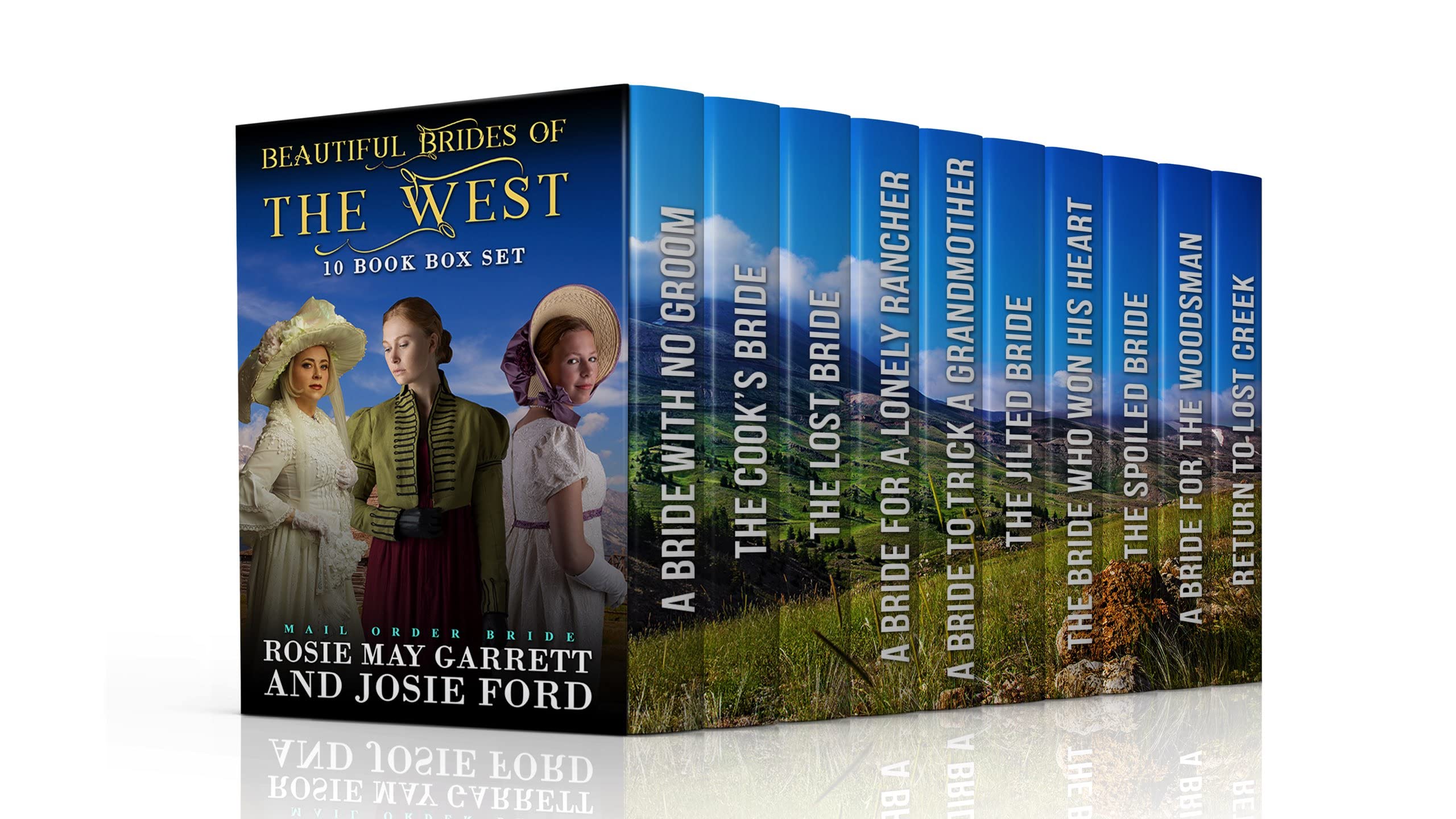 Beautiful Brides Of The West - 10 Book Box Set