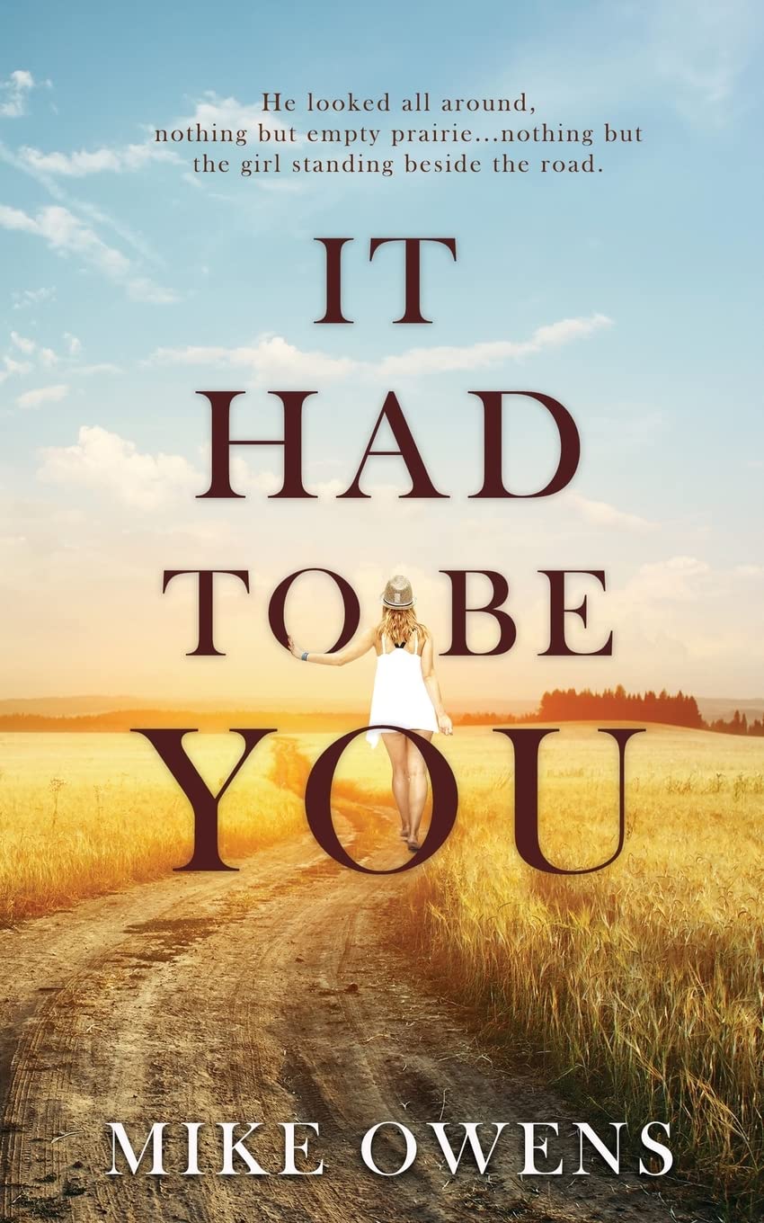 It Had To Be You by Mike Owens Goodreads