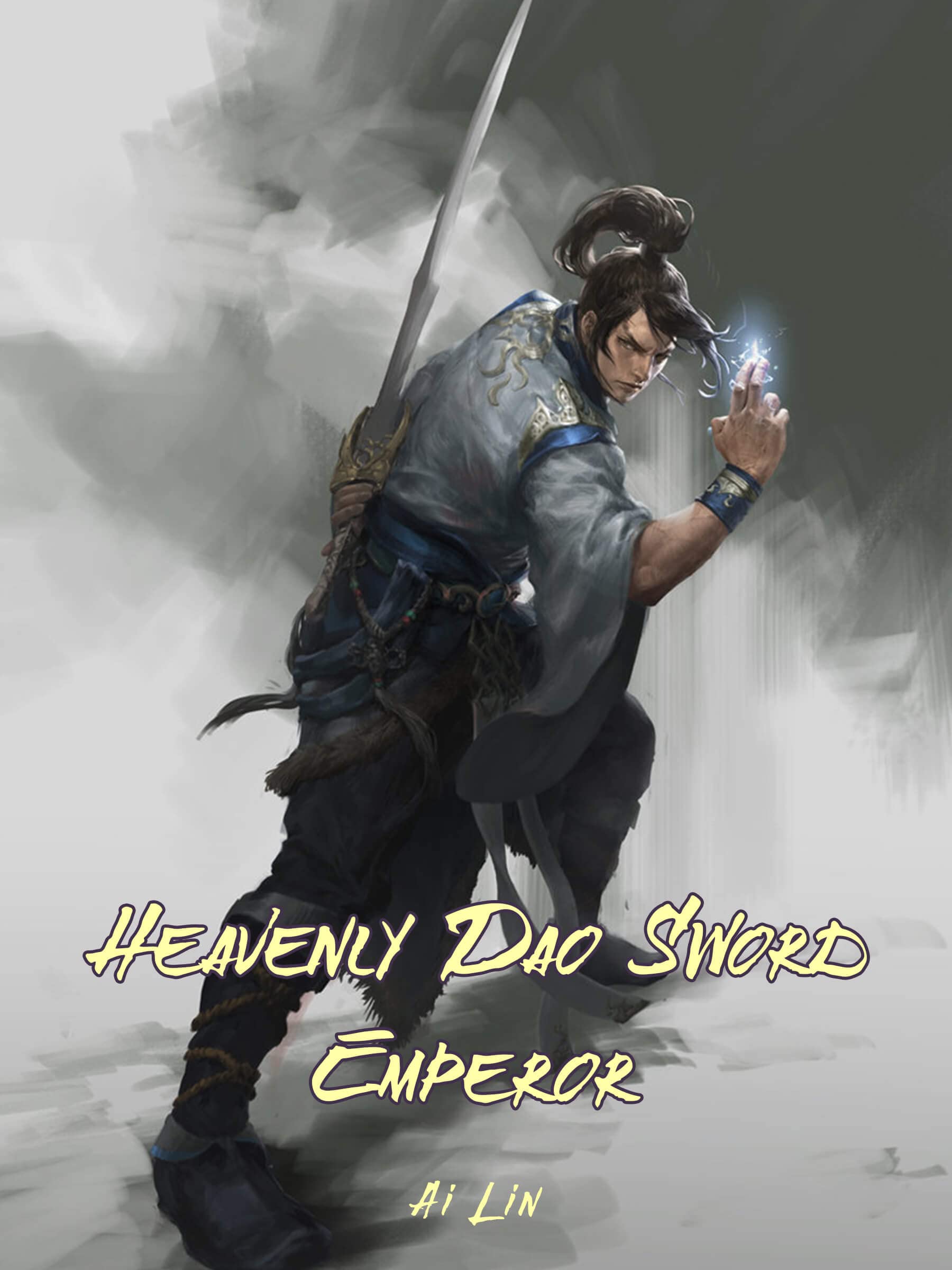 Heavenly Dao Sword Emperor Wuxia Sword cultivation Vol 2 by Ai Lin Goodreads