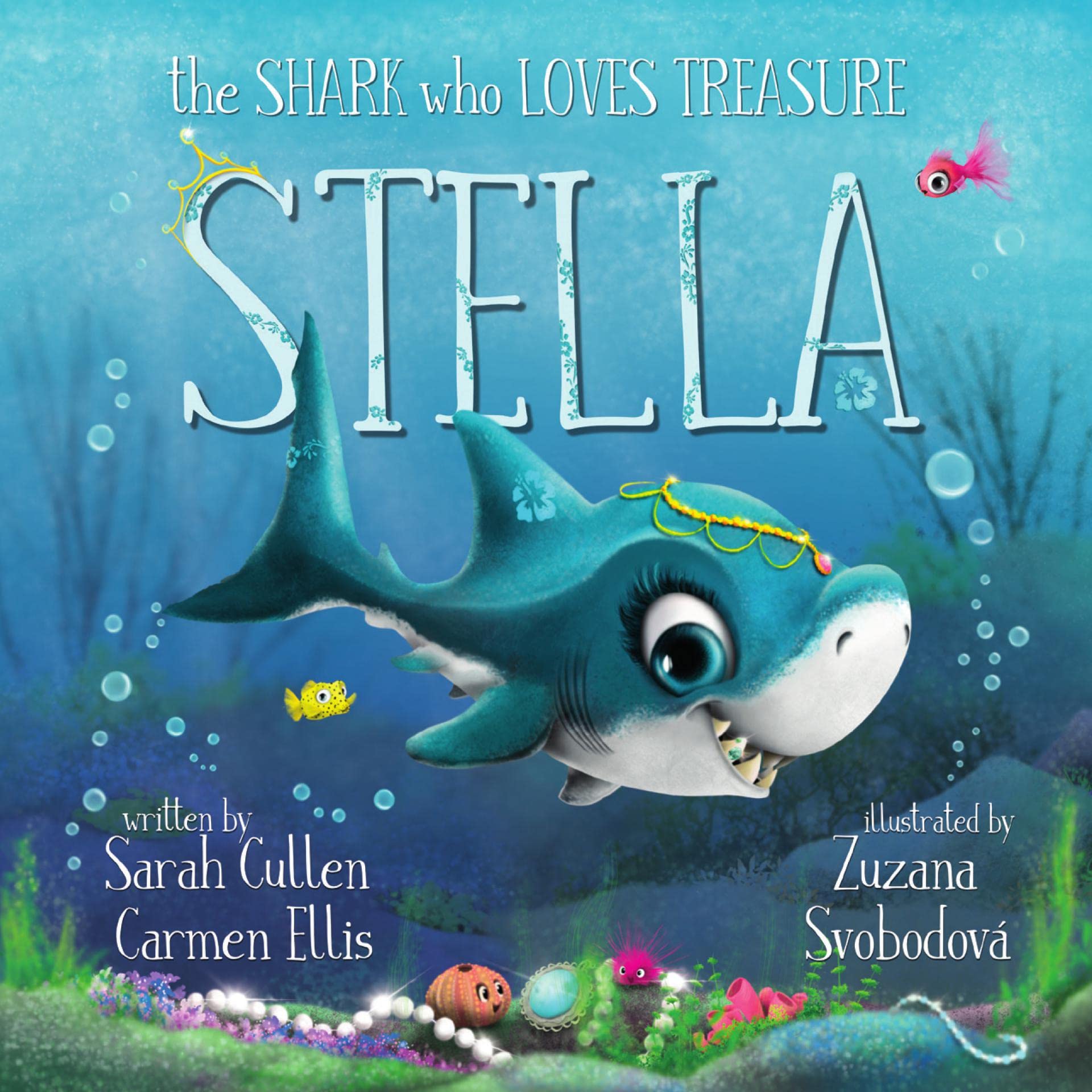 Stella : The Shark Who Loves Treasure