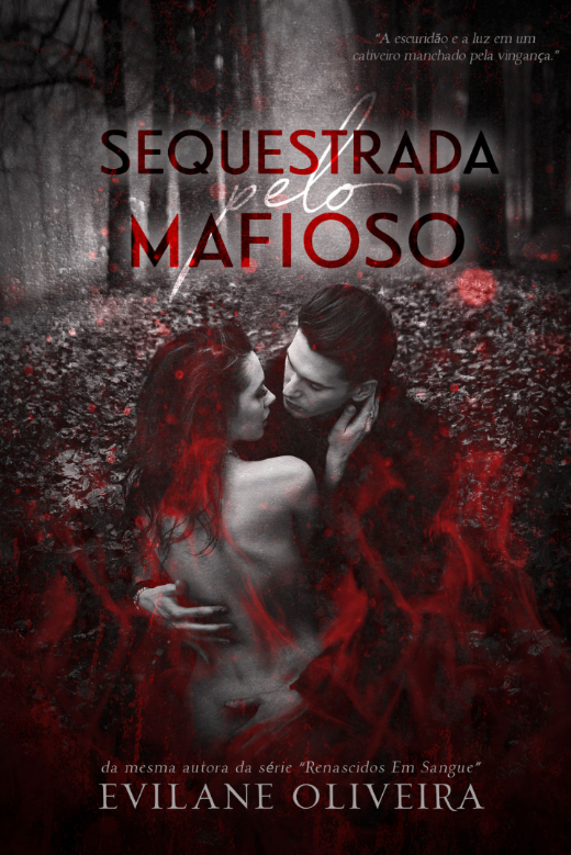 Sequestrada pelo Mafioso