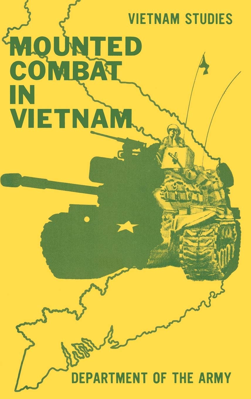 Mounted Combat in Vietnam by Don A. Starry Goodreads
