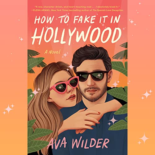 How to Fake it in Hollywood