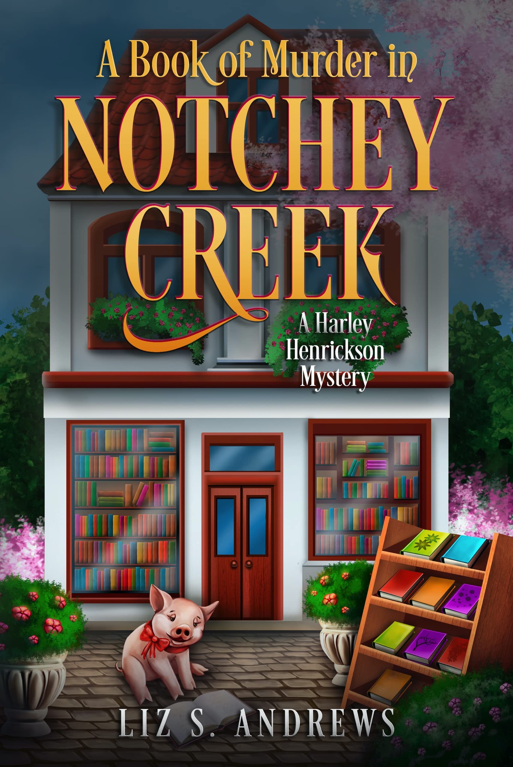 A Book of Murder in Notchey Creek