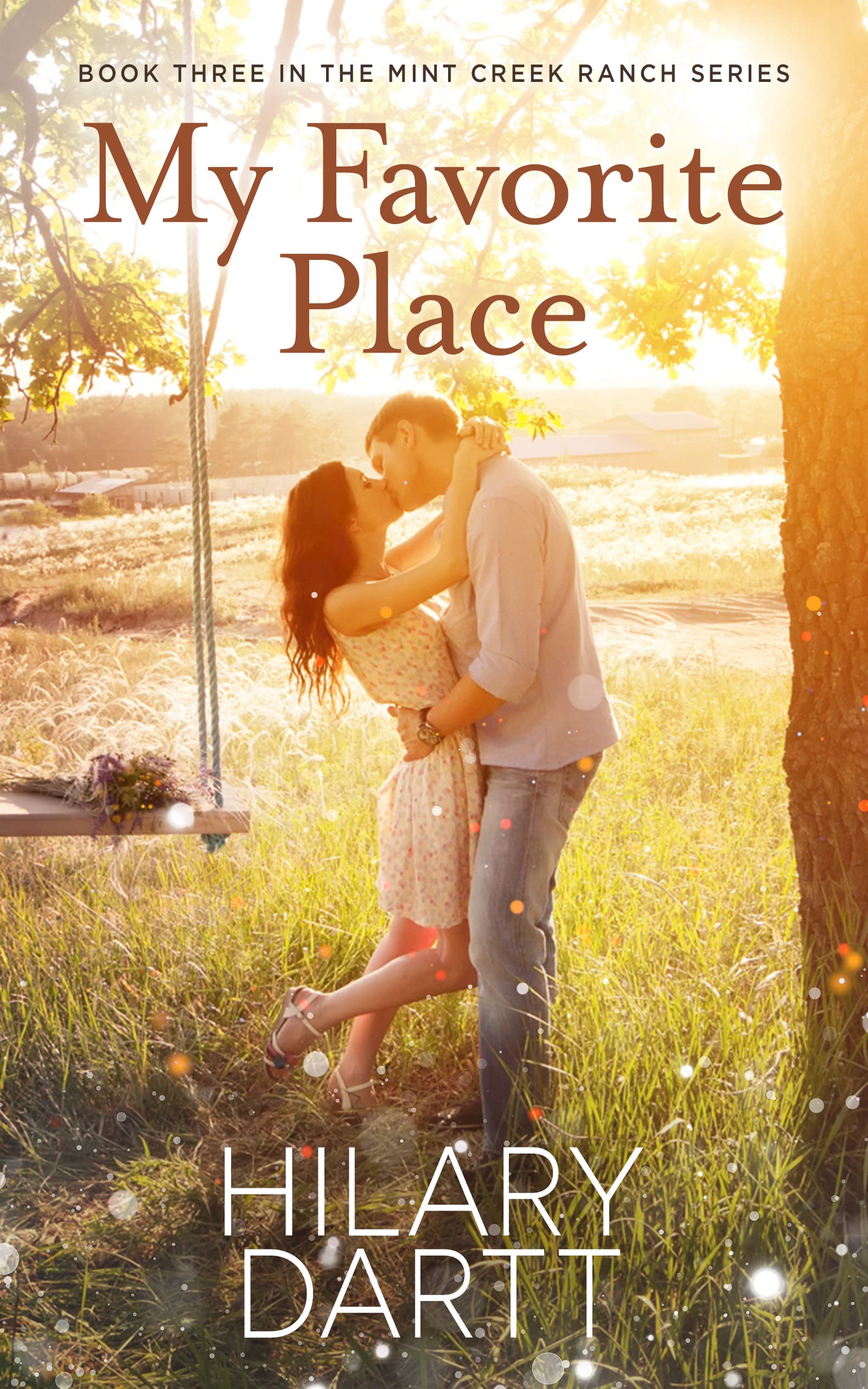 My Favorite Place: A Small Town, Slow Burn, Enemies to Lovers Romance