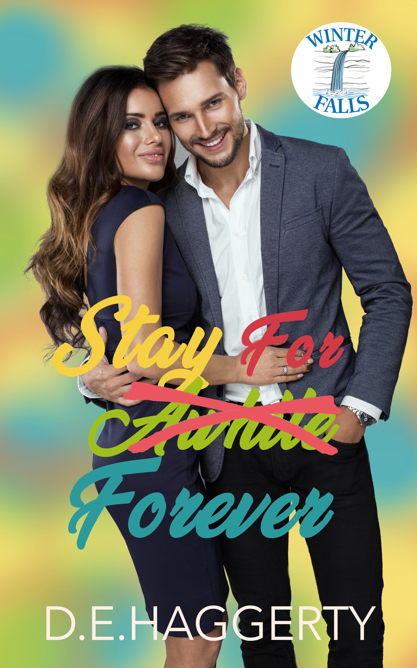Stay For Forever