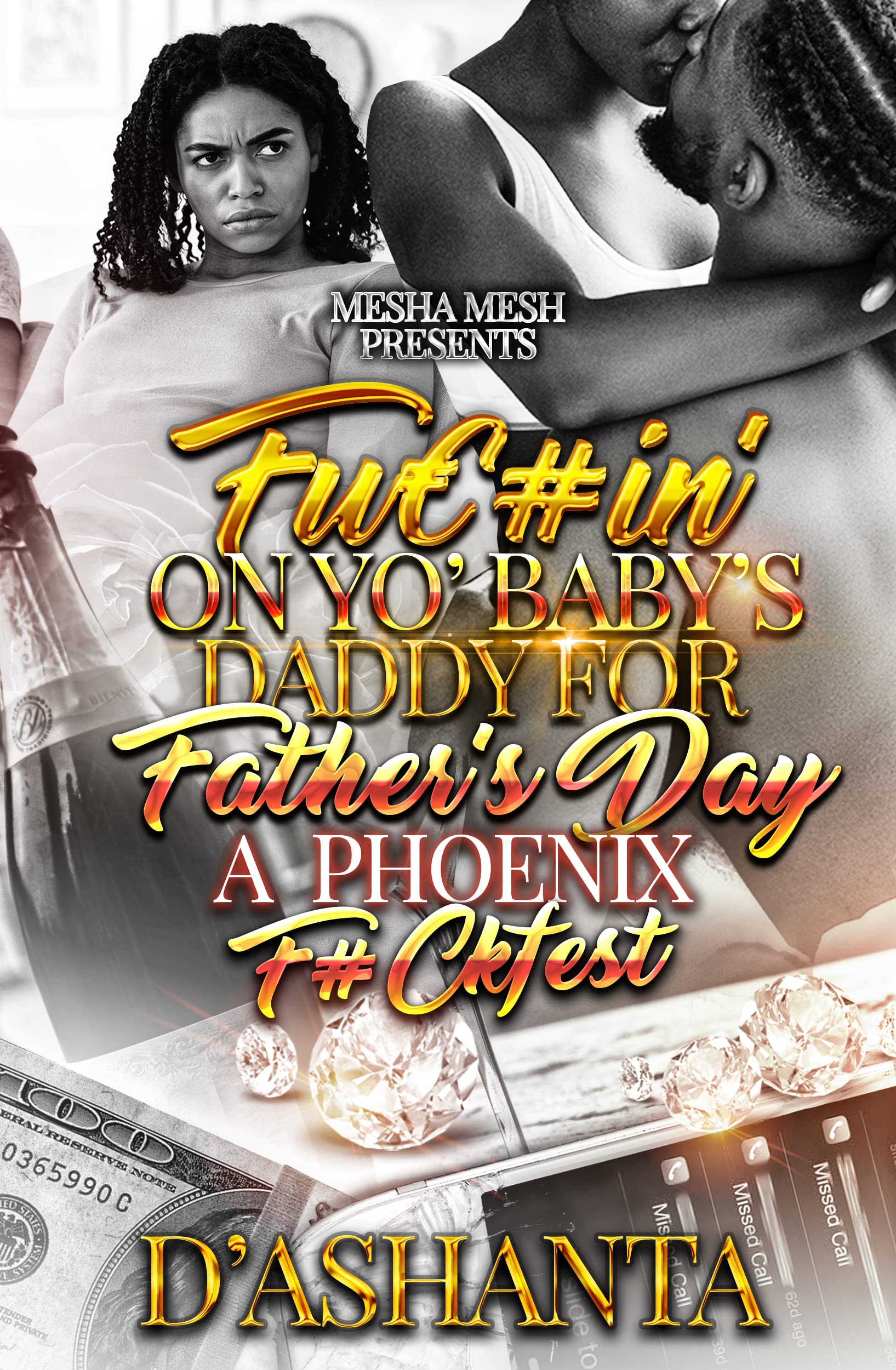 Fuc#in' On Yo Baby's Daddy For Father's Day book cover