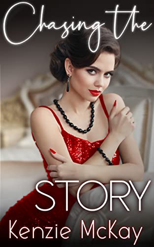 Chasing the Story: A Reluctant Feminization Romance