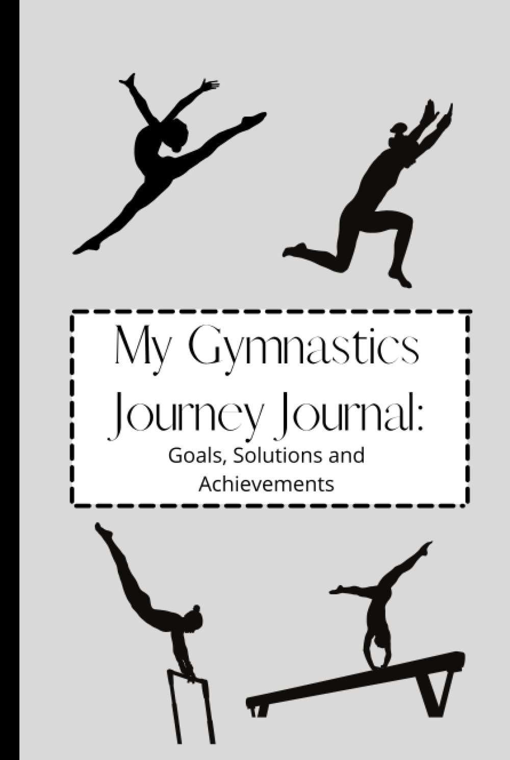 My Gymnastics Training Journal Practice logs and goal setting by Braie