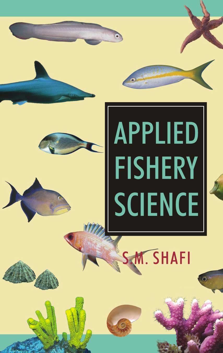 Applied Fishery Science (Vol. 2) by S.M. Shafi Goodreads