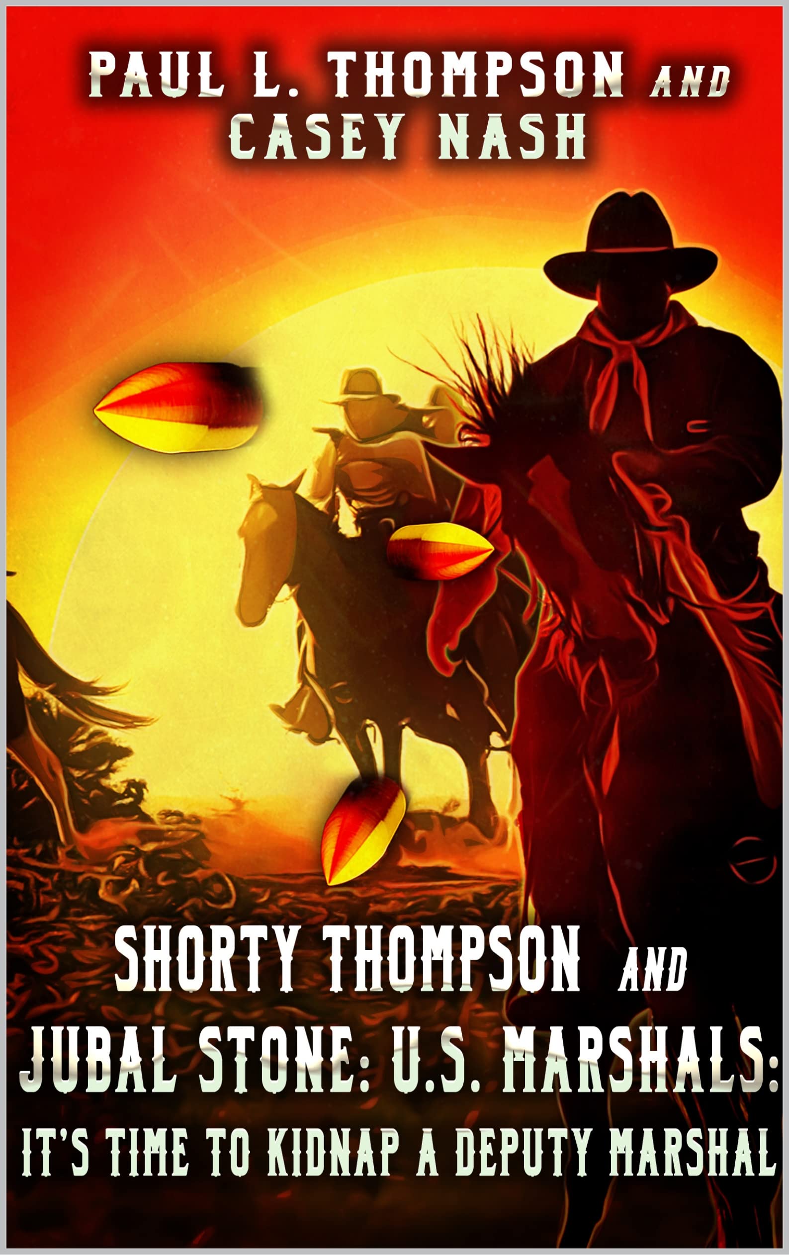 Shorty Thompson and Jubal Stone book cover