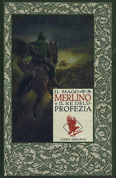 Il mago Merlino e il re della profezia book cover