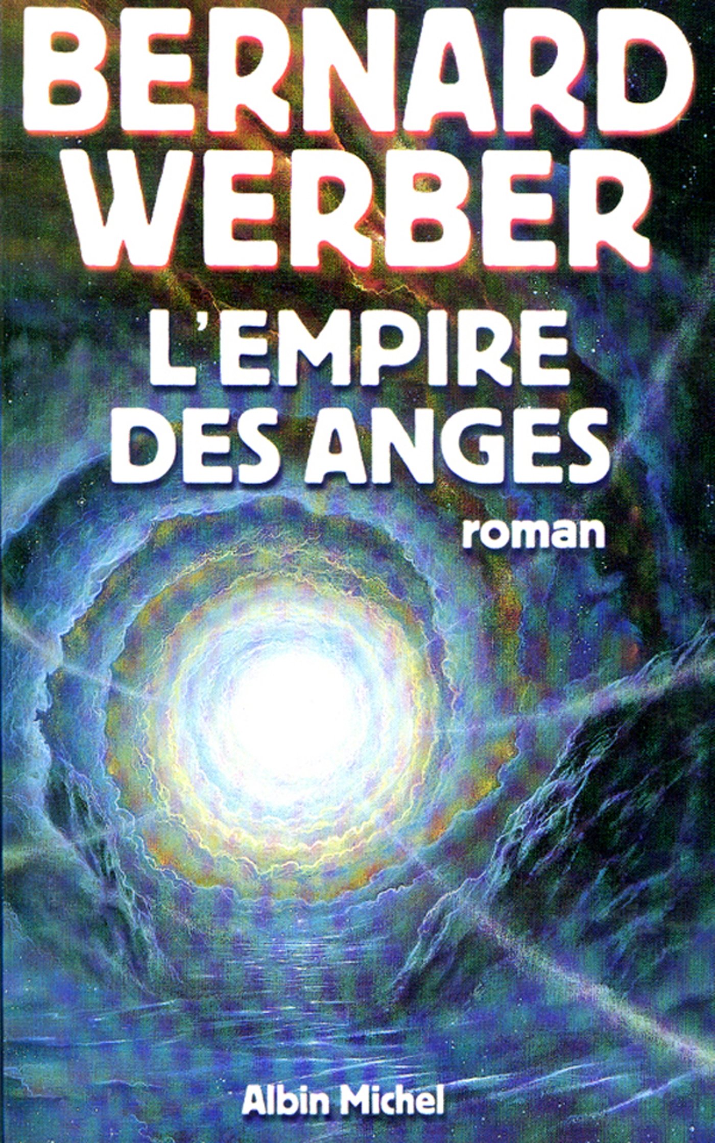 L'Empire des anges (Littérature française) book cover