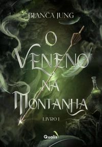 O Veneno na Montanha