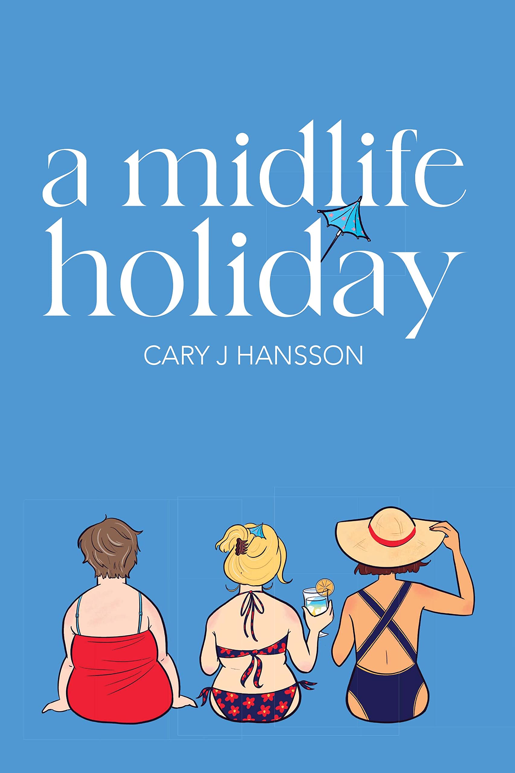 A Midlife Holiday