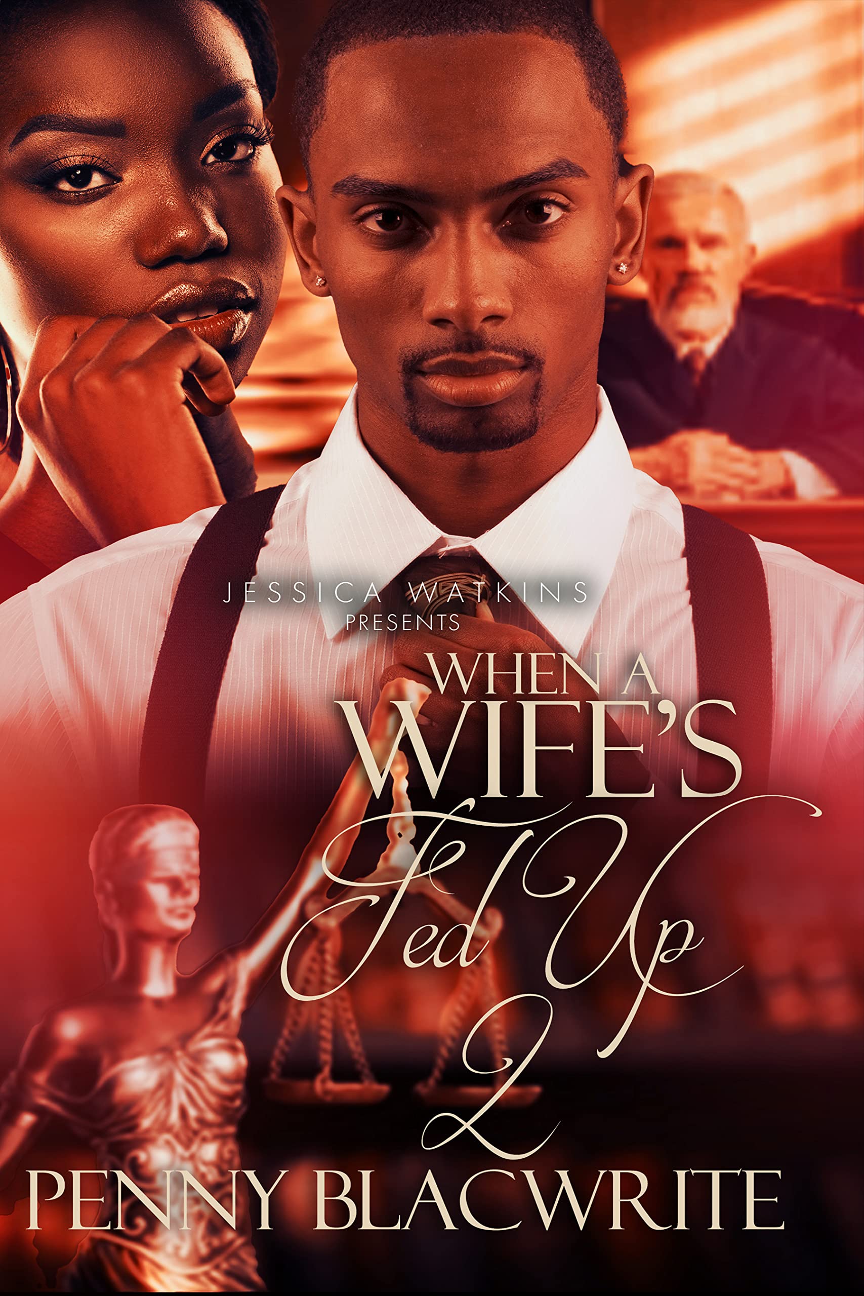 When A Wife's Fed Up 2: Kalena's Revenge