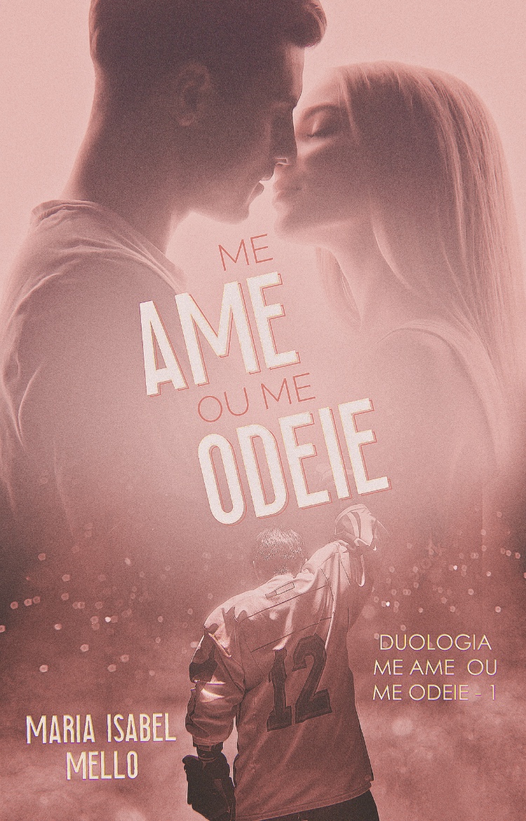Me Ame Ou Me Odeie