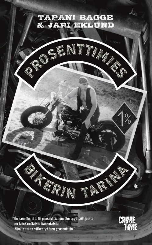 Prosenttimies — Bikerin tarina