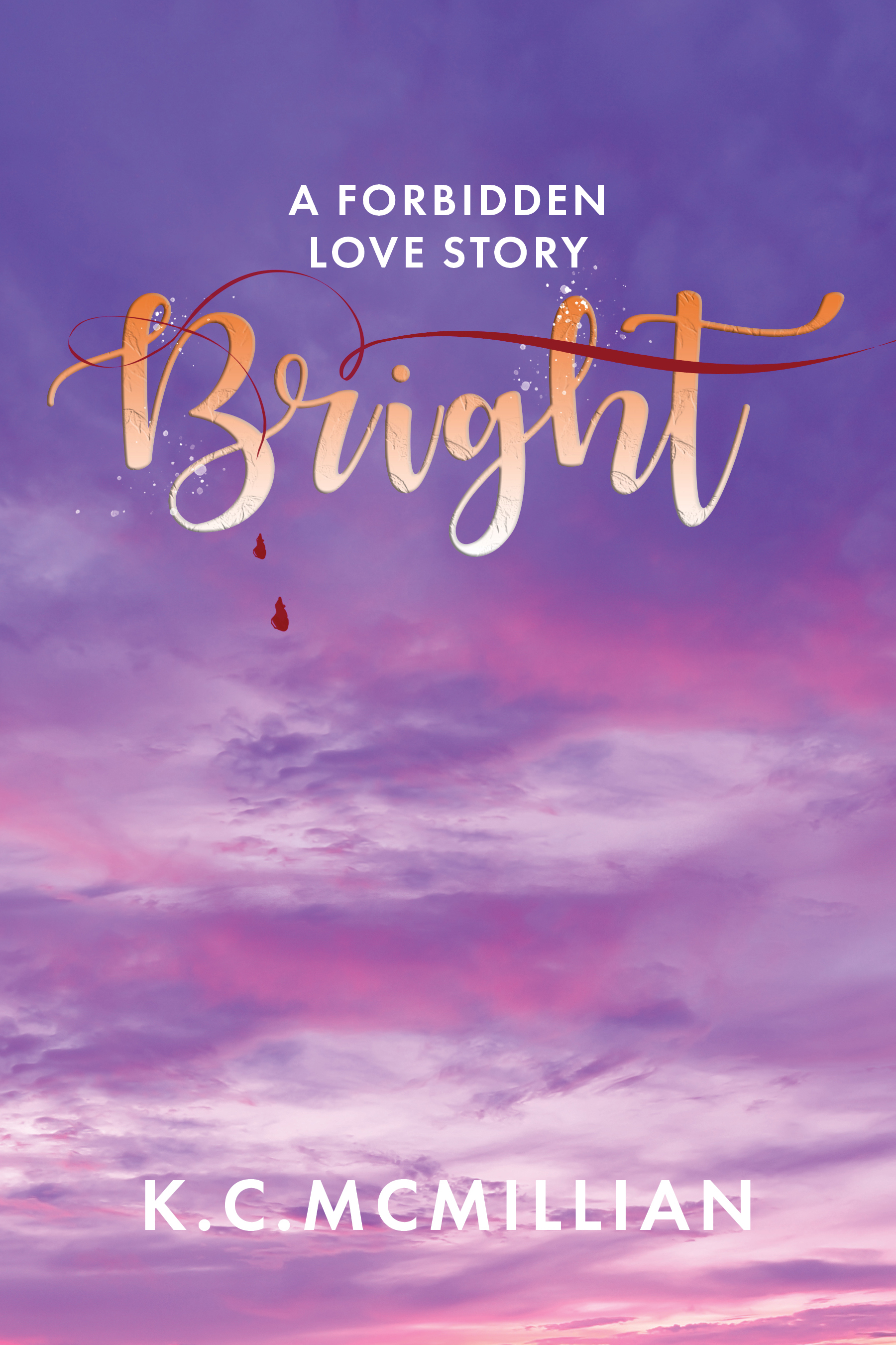 Bright: A Forbidden Love Story