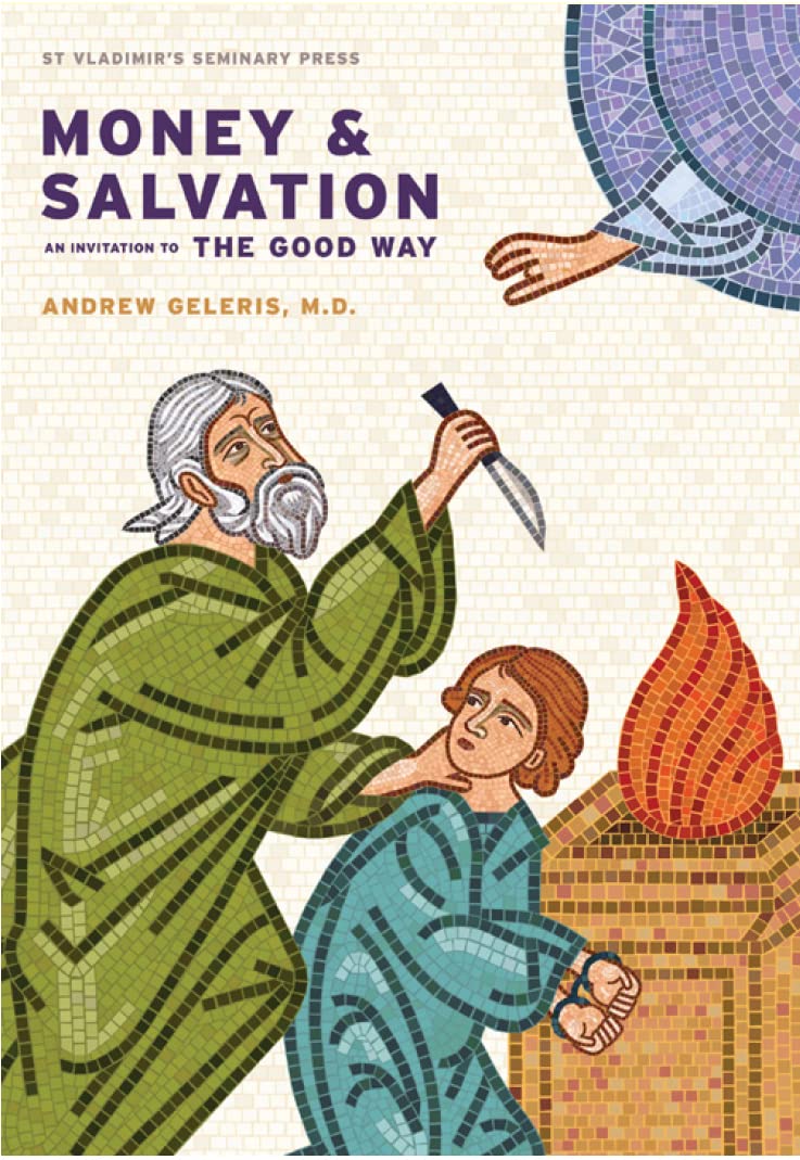 Money & Salvation: An Invitation to the Good Way