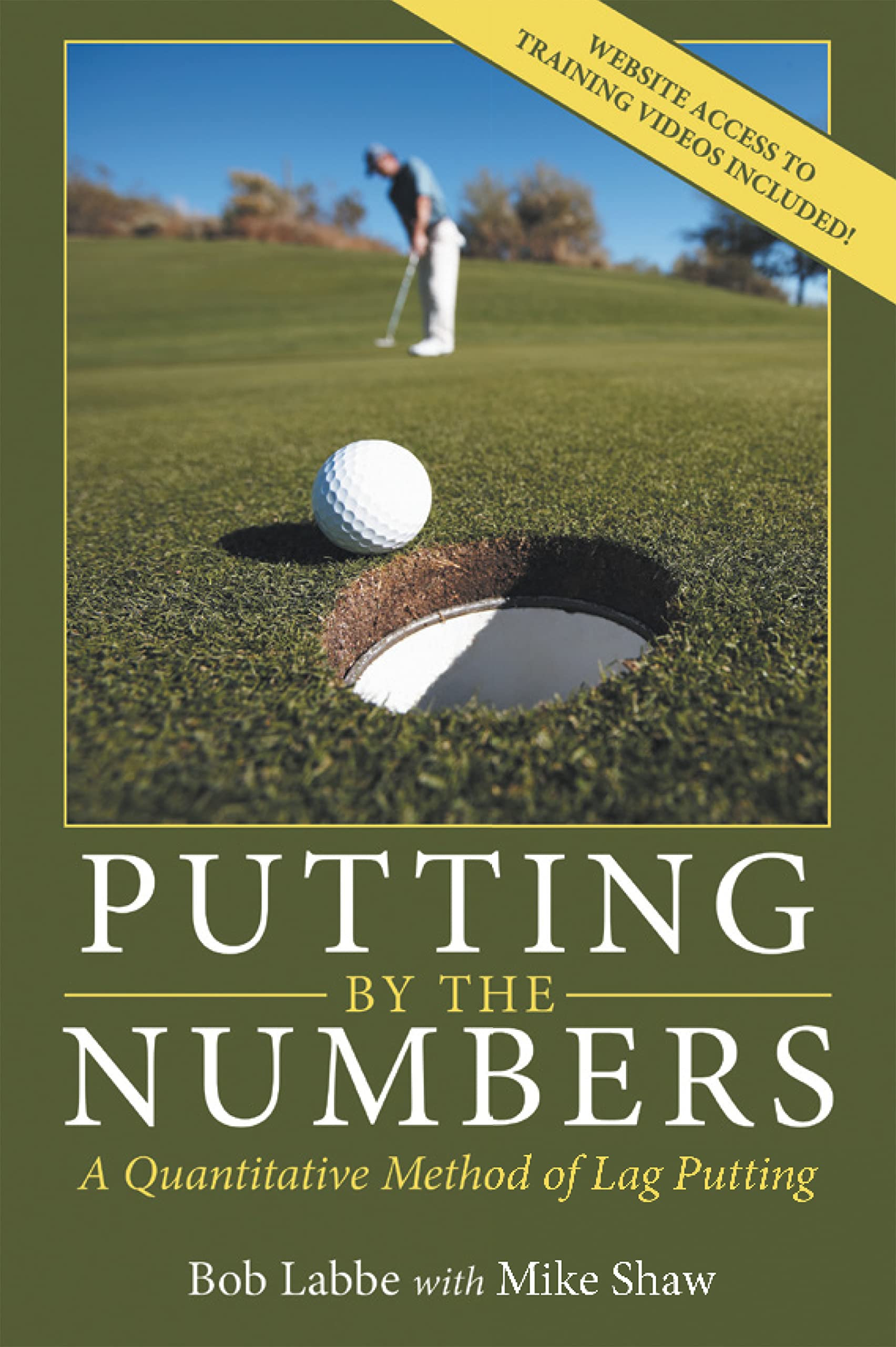 Putting by the Numbers: A Quantitative Method of Lag Putting by Bob ...