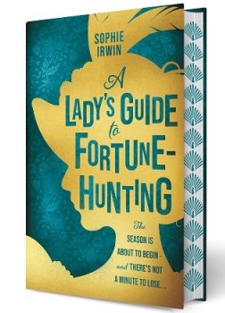 A Lady's Guide to Fortune-Hunting