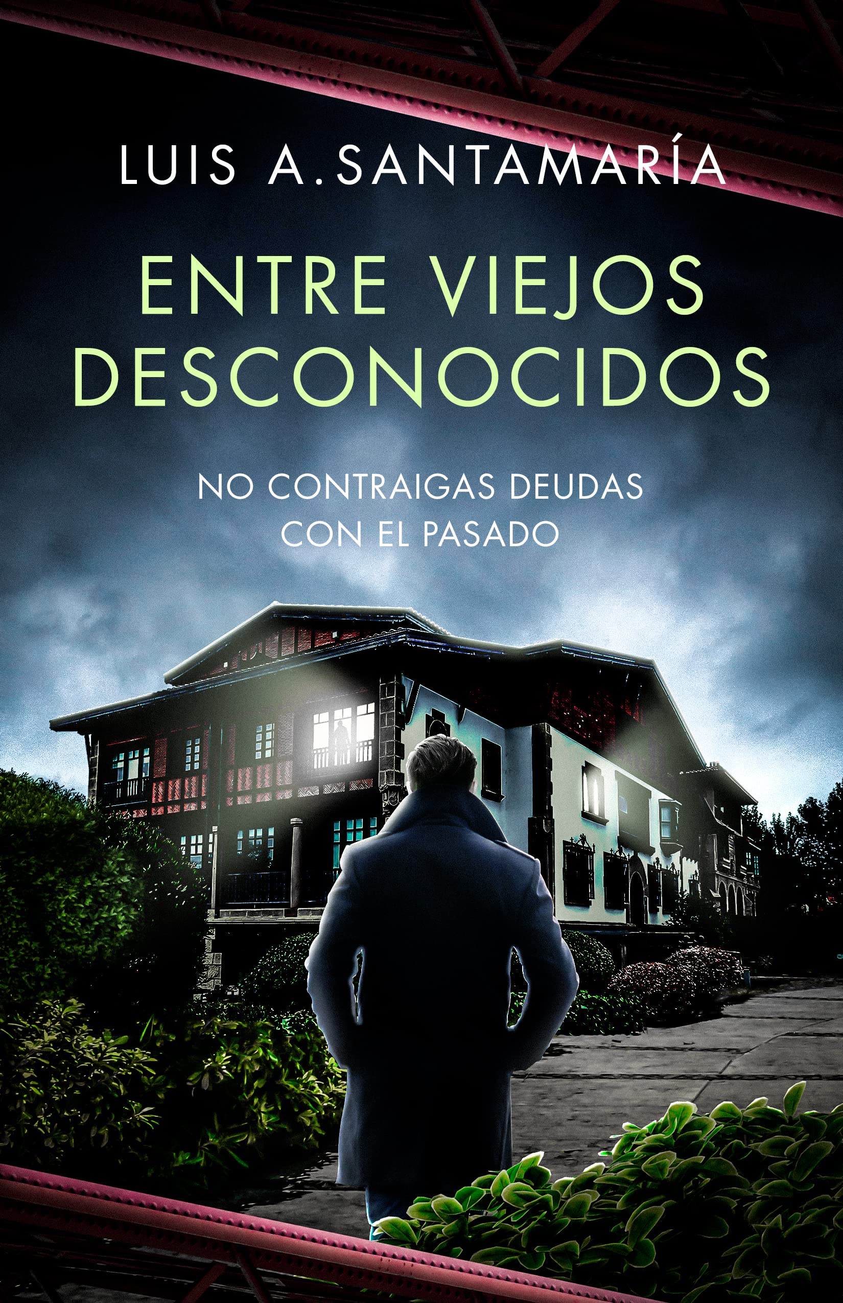 Entre Viejos Desconocidos